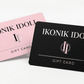 Two gift cards from IKONIK IDOLL, one pink and one black, on a white background.